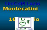UniCoM Lazio Montecatini 16 Maggio 2009. 2007 …Tanto tuonò Che Finalmente piovve ! Finalmente piovve !