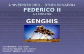 UNIVERSITA’ DEGLI STUDI DI NAPOLI FEDERICO II A.A 2003-2004 GENGHIS Dario Romano, matr. 50/957 Alessandro Senatore, matr. 50/749 Giovanni Tessitore, matr.