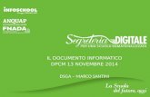 I L DOCUMENTO INFORMATICO DPCM 13 NOVEMBRE 2014 DSGA – M ARCO S ANTINI.