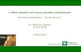 Barabino & Partners I rifiuti sanitari ed il loro corretto smaltimento Azienda Ospedaliera “Guido Salvini” Dr. Martino Trapani D.M.P. RHO 15/01/2015.