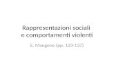 Rappresentazioni sociali e comportamenti violenti E. Mangone (pp. 123-137)