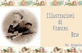 By Angelo Frances Isabelle (Lockwood) Brundage (1854- 1937) Frances Isabelle Brundage è nata il 28 giugno 1854 a Newark, New Jersey, Suo padre era un.