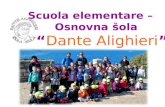 Scuola elementare – Osnovna šola “ Dante Alighieri ”