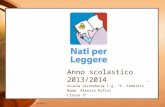 22/04/2015 Anno scolastico 2013/2014 Scuola secondaria I g. “C. Federici” Nome: Alessia Rufini Classe 3°