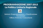 Settore Programmazione e Pianificazione Territoriale Ufficio Politiche Comunitarie