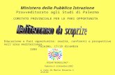 A cura di Maria Rosaria Cataldo IPSSAR “BORSELLINO” - Palermo 5– 6 Dicembre 2002 Ministero della Pubblica Istruzione Provveditorato agli Studi di Palermo.