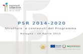 PSR 2014-2020 Struttura e contenuti del Programma Bologna – 10 Aprile 2015.