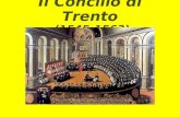 Il Concilio di Trento ( 1545-1563). Dove convocare il Concilio? Convocato nel 1537 da Paolo III il Concilio avrebbe dovuto riunirsi per la prima volta.
