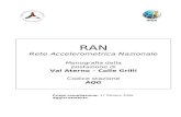 RAN Rete Accelerometrica Nazionale Monografia della postazione di Val Aterno – Colle Grilli Codice stazione AQG Prima compilazione: 17 Ottobre 2006 Aggiornamento: