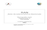 RAN Rete Accelerometrica Nazionale Monografia della postazione di Tarcento Codice stazione TRC Prima compilazione: 02 Marzo 2007 Aggiornamento: