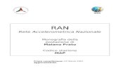 RAN Rete Accelerometrica Nazionale Monografia della postazione di Maiano Prato Codice stazione MAP Prima compilazione: 02 Marzo 2007 Aggiornamento:
