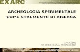 Archeologia Sperimentale Come Strumento Di Ricerca - S.P.A. Smart Puglia Archaeology, June 2014