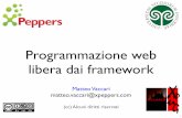 Programmazione Web libera da framework