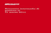 Resoconto intermedio di gestione Telecom Italia al 31 marzo 2014