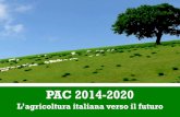 PAC 2014-2020: l’agricoltura italiana verso il futuro