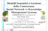 Modelli Semantici e Gestione della Conoscenza: Social Network vs Knowledge Management Systems