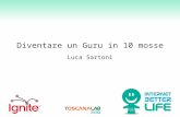 Luca Sartoni - Diventare un Guru in 10 mosse
