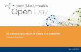 Open day, "In matematica bravi si nasce o si diventa?"