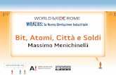 World Wide Rome 9.3.12: Bit, Atomi, Città e Soldi