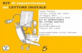 Presentazione kit di sopravvivenza del lettore digitale. torino, Salone del Libr 19 maggio 2013