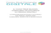 Analisi intepretativa web tribe true blood [caso studio netnografia]