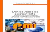 L'innovazione sostenibile - La Ricerca & Sviluppo permanente di idee e progetti di nuove opportunit  e valore