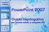 Powerpoint 2007, guida riepilogativa per comporre..