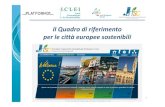Il Quadro di riferimento per le città europee sostenibili