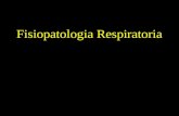 Fisiopatologia respiratoria