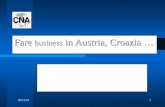 Fare business in Austria, Croazia …