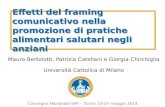 Bertolotti catellani framing_alimentazione_anziani (torino 2014)-2