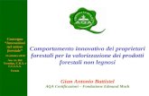 Gian Antonio Battistel - Comportamento innovativo dei proprietari forestali per la valorizzazione dei prodotti forestali non legnosi