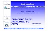 LA MOBILITA' SOSTENIBILE IN ITALIA INDAGINE SULLE PRINCIPALI 50 CITTA