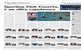 SPORTING CLUB CASERTA, E' UN ALTRO CAPOLAVORO