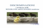 Tesina - Discriminazioni e Incidenza delle Minoranze sull'Economia Moderna