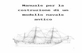A.S. - Manuale Per La Costruzione Di Un Modello Navale Antico