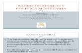 Banco de Mexico y Politica Monetaria Final