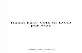 Easy VHS to DVD for Mac Guida Introduttiva
