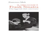 Francesco Meli-Frank Sinatra. Una Leggenda Italo-Americana - Summary and Ch. 1