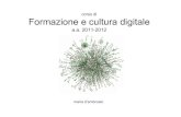 Formazione e Cultura Digitale 2011 12