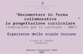 Presentazione della ricerca-azione "Documentare in forma collaborativa la progettazione curricolare"