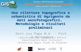 Maria Assunta Papa - Una rilettura topografica e urbanistica di Agrigento da dati aerofotografici. Metodologie e risultati