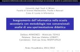 Insegnamento dell'informatica con metodologie non convenzionali: analisi di una sperimentazione didattica