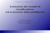 Evoluzione dei modelli di classificazione ed evoluzione delle piattaforme