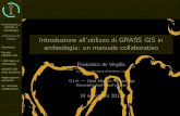 Introduzione all’utilizzo di GRASS GIS in archeologia: un manuale collaborativo