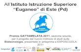 IIS Euganeo BIOTECNOLOGIE  Este Padova Premio GATTAMELATA 2011