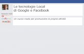 Le tecnologie Local di Google e Facebook