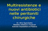 Multiresistenze e nuovi antibiotici nelle peritoniti chirurgiche