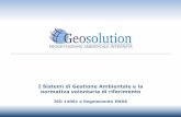 I sistemi di gestione ambientale e la normativa volontaria - ISO 14001 e Regolamento EMAS III
