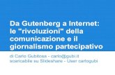 Da Gutenberg a Internet: le "rivoluzioni" della comunicazione e il giornalismo partecipativo